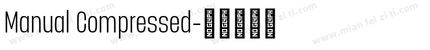 Manual Compressed字体转换
